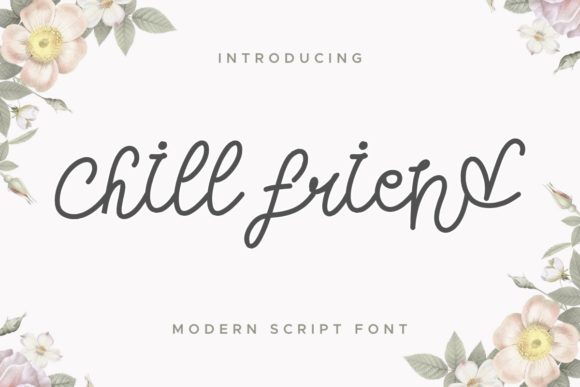Chill Friend: A Refined Script Font for Editorial Charm