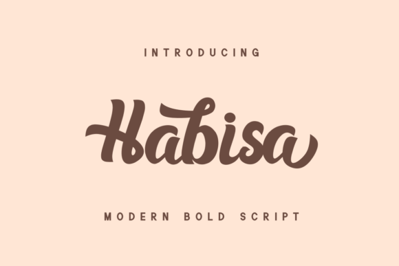 Habisa: A Modern Handwritten Font for Digital Branding