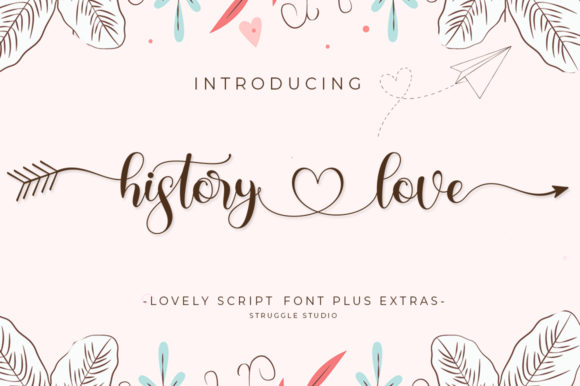 History Love: A Romantic Script Font That Makes Campaigns Feel Human