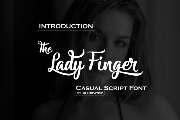 Lady Finger: A Friendly Handwritten Font That Makes Campaigns Feel Human