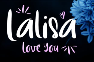 LalisaLoveYou: The Font That Elevates Your Brand’s Visual Story