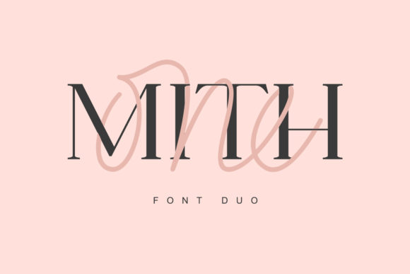 One Mith: A Font Duo That Makes Your Campaign Instantly Clear