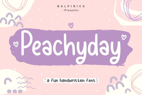 Peachyday: A Handwritten Font That Feels Like a Thoughtful Pause