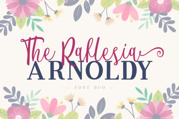 The Raflesia Arnoldy: A Luxe Script + Serif Font Duo for Makers