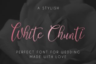 White Chunti: A Romantic Script Font for Handmade Labels & Wedding Stationery